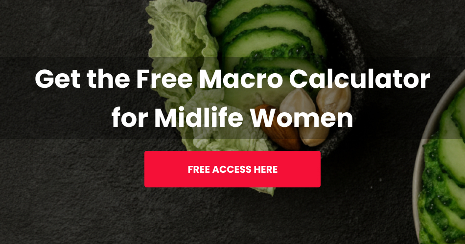 Free macro calculator for midlife menopause women over 50