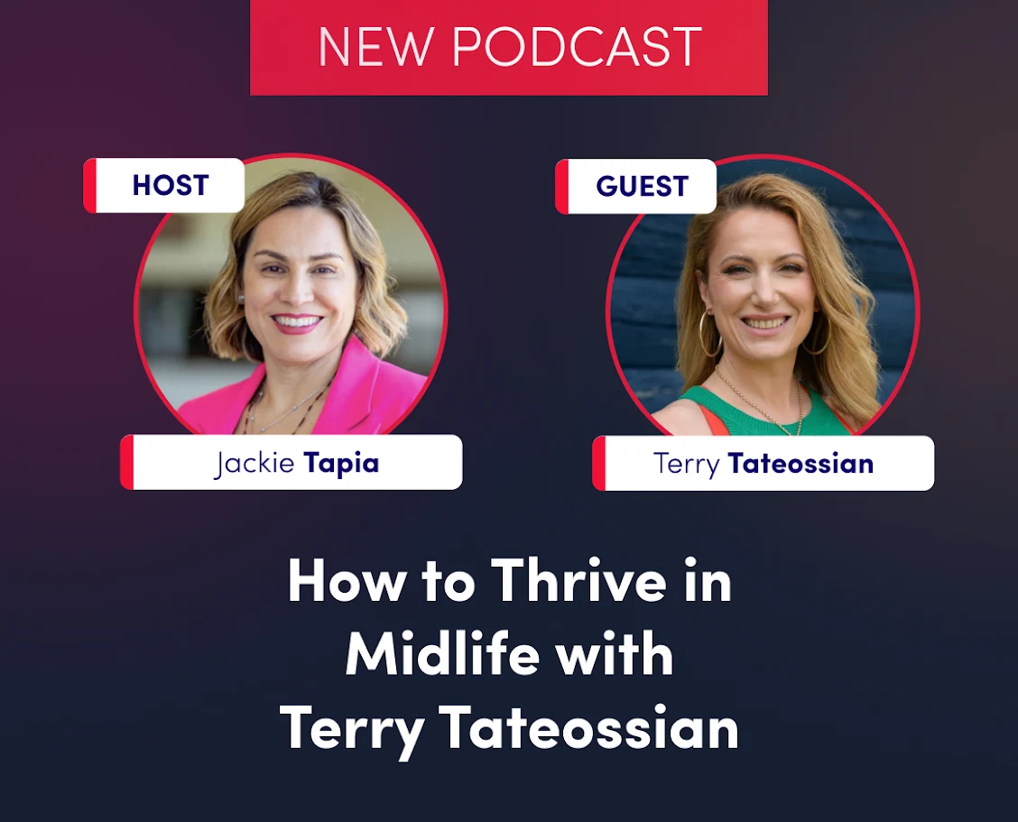 Guest Podcast: How to Thrive in Midlife with Terry Tateossian thumbnail