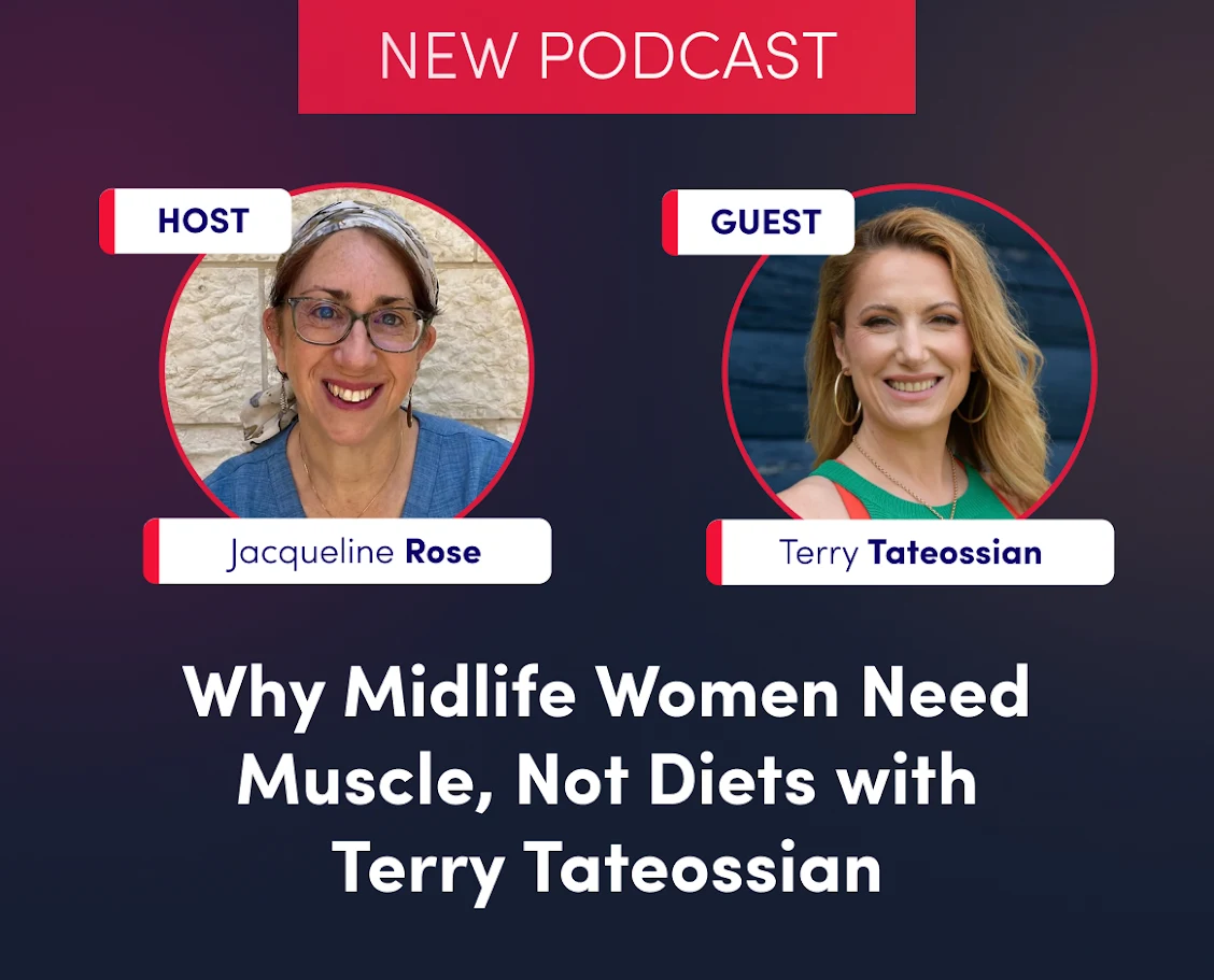 Guest Podcast: Why Midlife Women Need Muscle, Not Diets thumbnail
