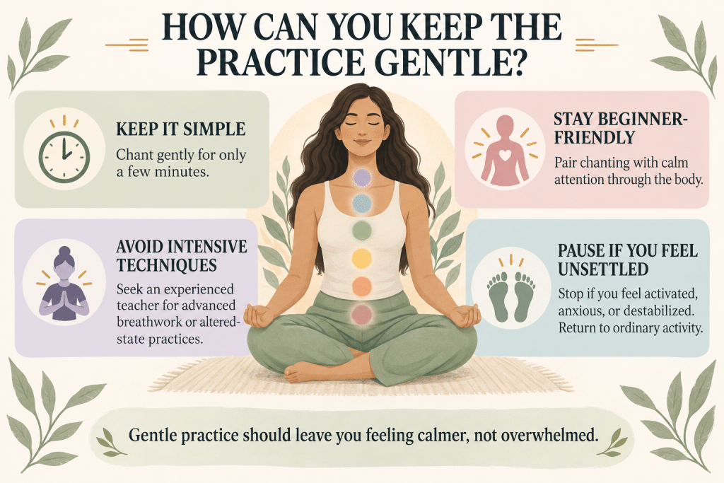 Gentle chakra chanting safety guide.